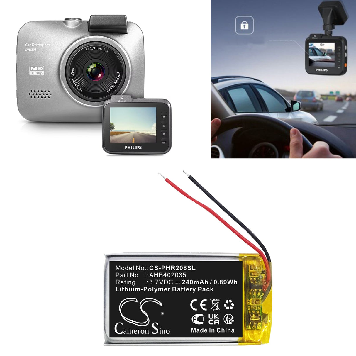 3,7V, Li-Polymer, 240mAh, batterie Dashcam compatible Philips, Cvr208, 0,89Wh Dashcam Cameron Sino Technology Limited
