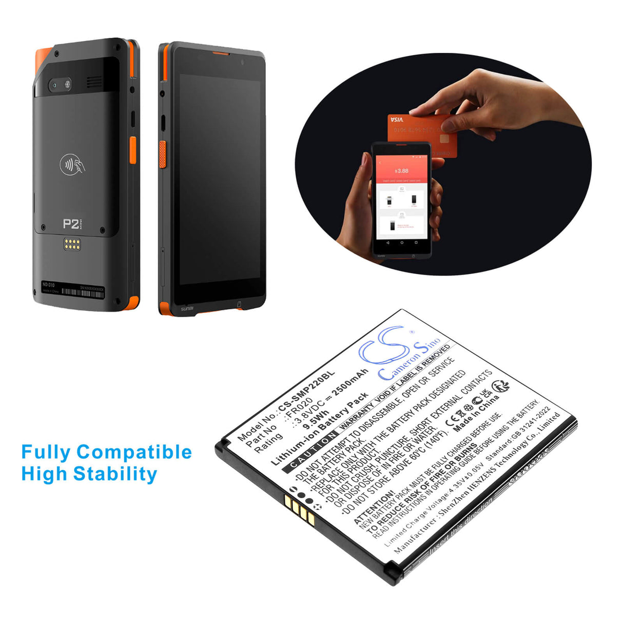 3.8V, Li-ion, 2500mAh, batterie de terminal de paiement compatible avec Sunmi, FR020, P2 Mini, 9.5Wh Terminal de paiement Cameron Sino Technology Limited