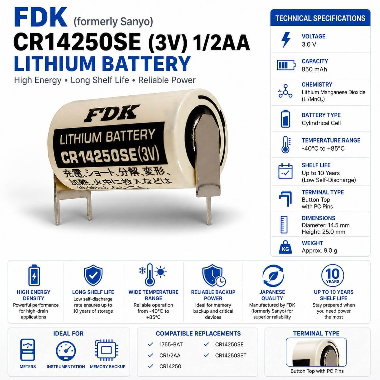 Battery Model Sanyo / Fdk Cr14250se, 1755-bat, Cr1/2aa, Cr14250, Cr14250set 3v, 850 Mah - 2.55wh Other Sanyo / FDK With PC Pins - 2 Pin on Negative Terminal - 1 Pin on Postive Terminal