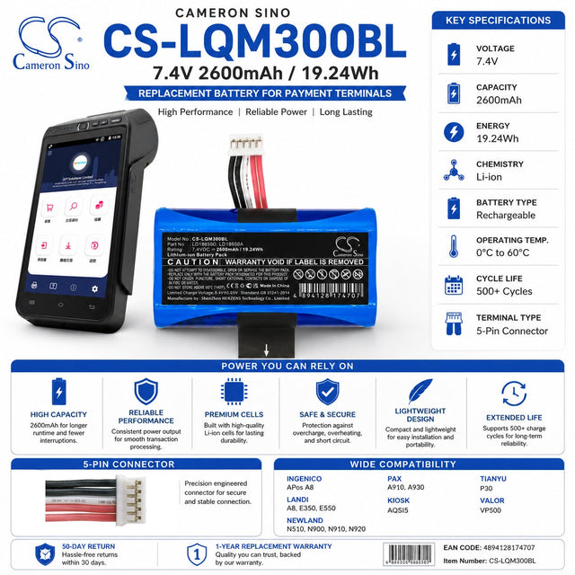 7.4V, Li-ion, 2600mAh, Payment Terminal battery fits Kiosk, Newland, Landi, Ingenico, Pax, Ld18650d, Apos A8, 19.24Wh Payment Terminal Cameron Sino Technology Limited